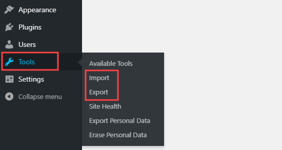 WordPress 仪表板中工具菜单下的导入和导出选项
