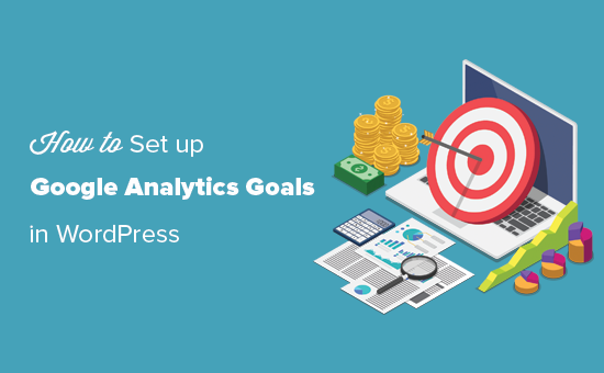 在 WordPress 中设置 Google Analytics 目标