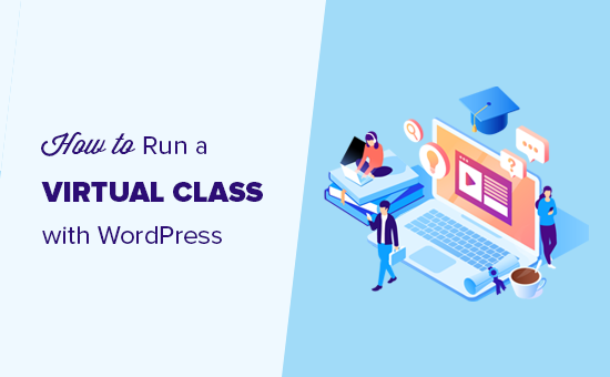 使用 WordPress 免费运行虚拟课程