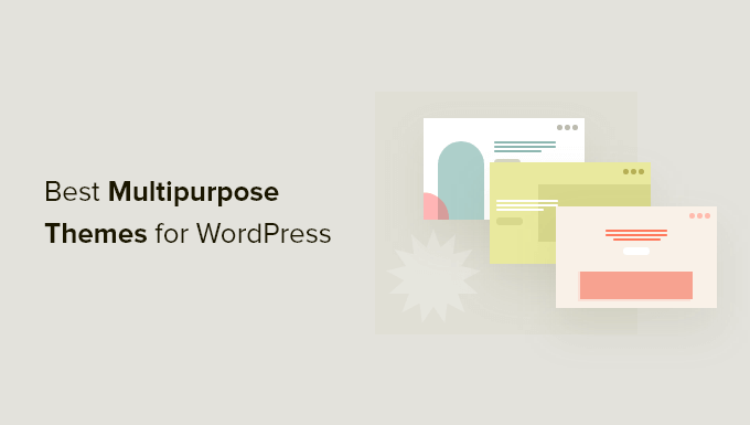 WordPress 的最佳多用途主题